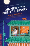 Cover-Bild zum Titel 'Dinner at the Night Library' von 'Hika Harada'