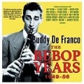 Cover-Bild zum Titel 'The Bebop Years 1949-56' von 'Buddy Defranco'