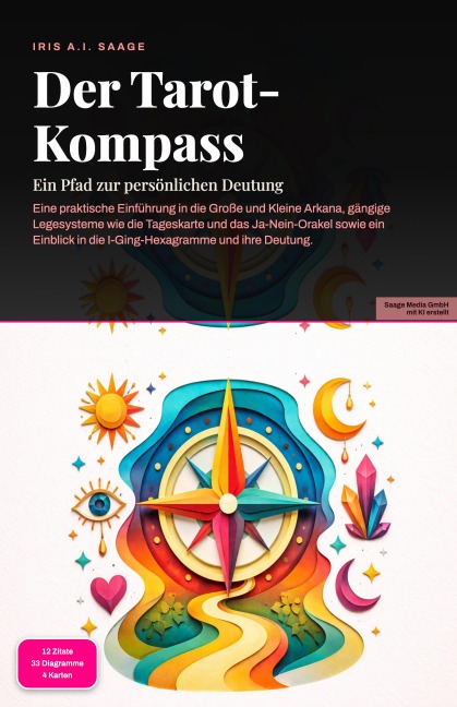 Der Tarot-Kompass - Iris A. I. Saage