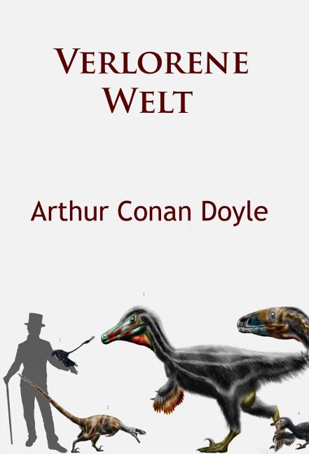Verlorene Welt - Arthur Conan Doyle