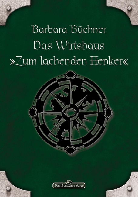 DSA 46: Das Wirtshaus "Zum Lachenden Henker" - Barbara Büchner