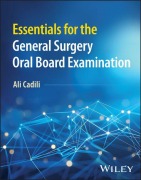 Cover-Bild zum Titel 'Essentials for the General Surgery Oral Board Examination' von 'Ali Cadili'