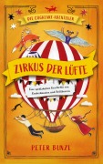 Cover-Bild zum Titel 'Die Cogheart-Abenteuer: Zirkus der Lüfte' von 'Peter Bunzl'