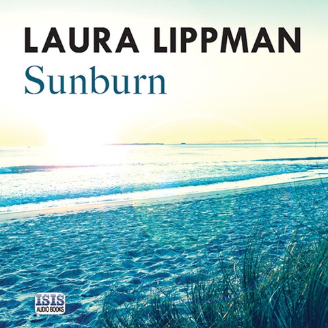 Sunburn - Laura Lippman