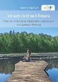 Cover-Bild zum Titel 'Ich muss nicht nach NIRWANA' von 'Gemma Mari Gurt'