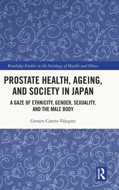 Prostate Health, Ageing and Society in Japan - Genaro Castro-Vázquez
