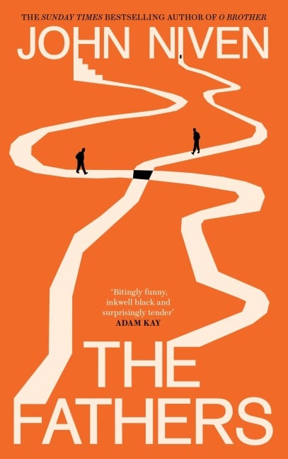 The Fathers - John Niven