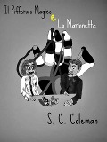 Cover-Bild zum Titel 'Il Pifferaio Magico e la Marionetta' von 'S. C. Coleman'