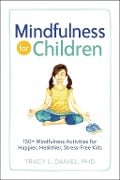 Cover-Bild zum Titel 'Mindfulness for Children' von 'Tracy Daniel'