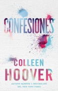 Cover-Bild zum Titel 'Confesiones, Spanish-Language Edition of Confess' von 'Colleen Hoover'