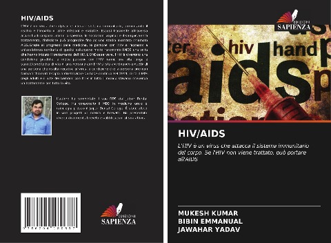 HIV/AIDS - Mukesh Kumar, Bibin Emmanual, Jawahar Yadav