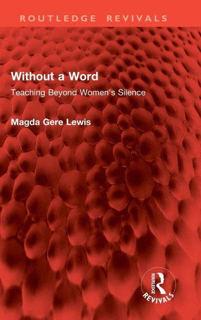 Without a Word - Magda Gere Lewis