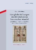 Königliche Stiftungen des Mittelalters im historischen Wandel - Claudia Moddelmog