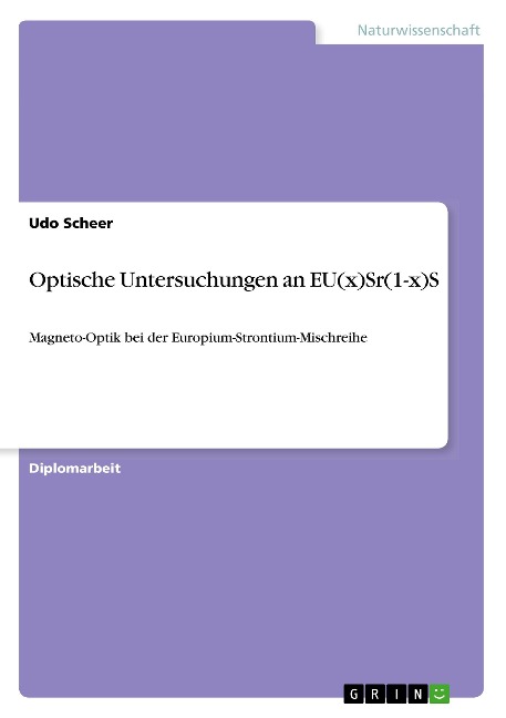 Optische Untersuchungen an EU(x)Sr(1-x)S - Udo Scheer