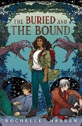 Cover-Bild zum Titel 'The Buried and the Bound' von 'Rochelle Hassan'
