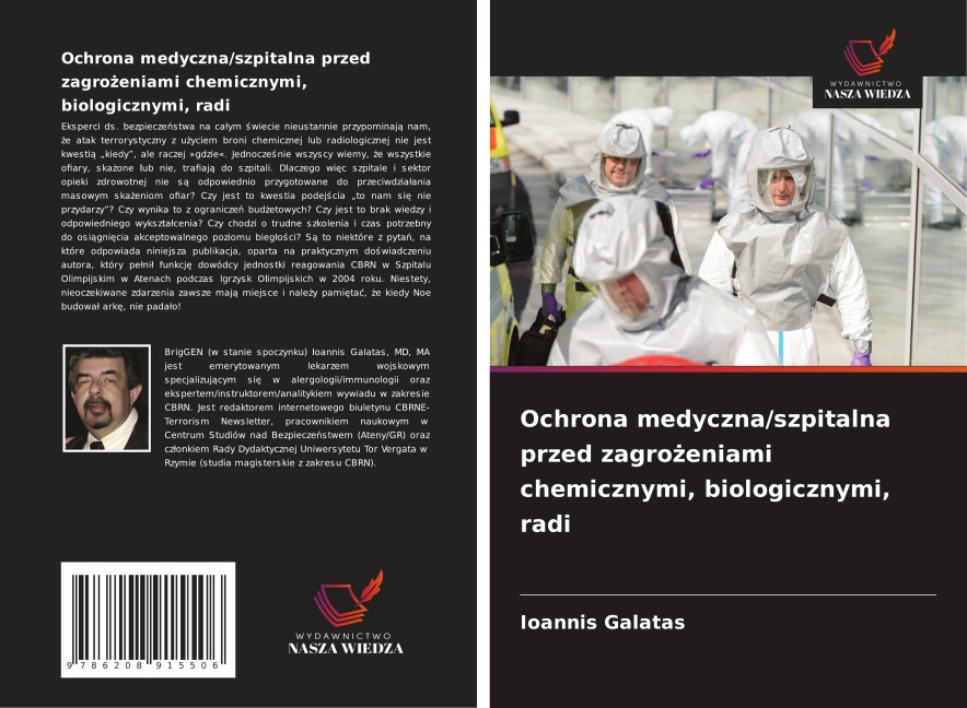 Ochrona medyczna/szpitalna przed zagro¿eniami chemicznymi, biologicznymi, radi - Ioannis Galatas