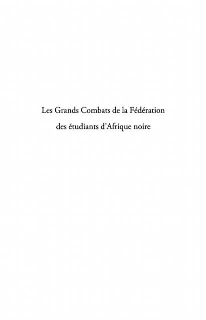 Les grands combats de la feanf (federation des etudiants d'a - Amady Aly Dieng