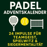 Cover-Bild zum Titel 'Padel Adventskalender' von 'Rafael Rückhand'