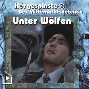 Cover-Bild zum Titel 'Hörgespinste 04 - Der Mitternachtsdetektiv: Unter Wölfen' von 'Dane'