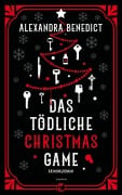Cover-Bild zum Titel 'Das tödliche Christmas Game' von 'Alexandra Benedict'