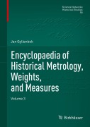 Cover-Bild zum Titel 'Encyclopaedia of Historical Metrology, Weights, and Measures' von 'Jan Gyllenbok'