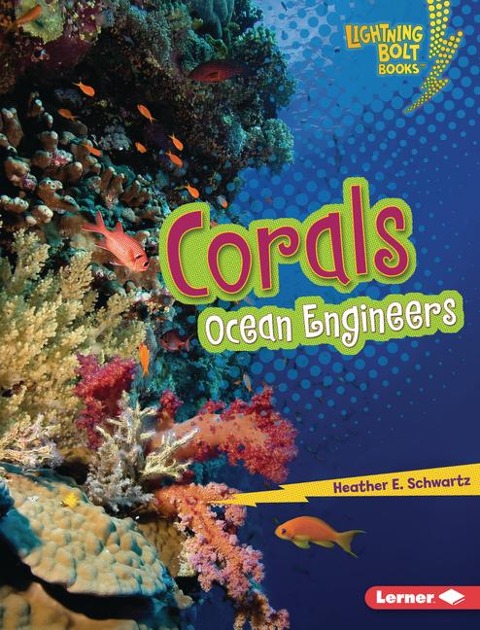 Corals - Heather E Schwartz