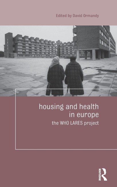 Housing and Health in Europe - 
