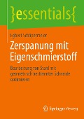 Zerspanung mit Eigenschmierstoff - Egbert Schäpermeier