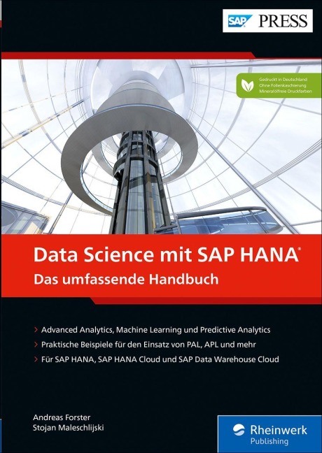 Data Science mit SAP HANA - Andreas Forster, Stojan Maleschlijski