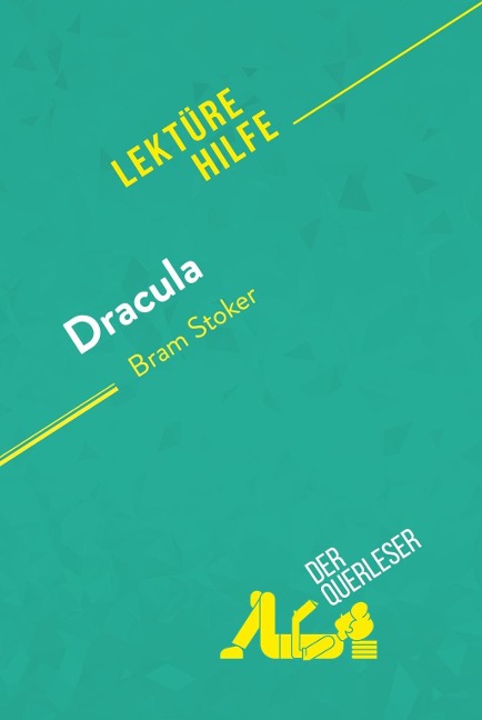 Dracula von Bram Stoker (Lektürehilfe) - Agnès Fleury, Pauline Coullet