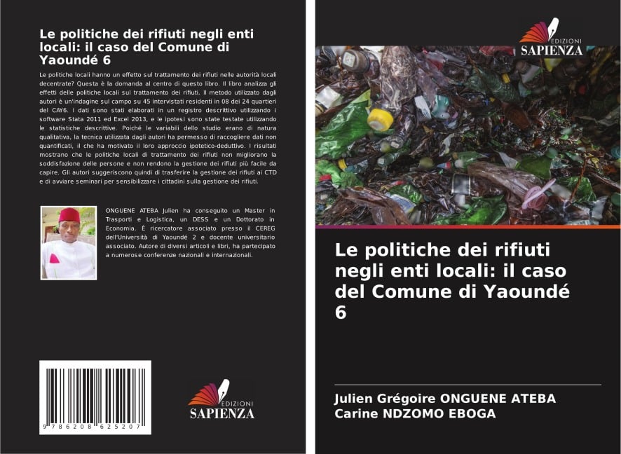 Le politiche dei rifiuti negli enti locali: il caso del Comune di Yaoundé 6 - Julien Grégoire Onguene Ateba, Carine Ndzomo Eboga