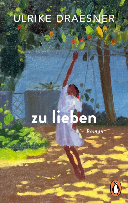 zu lieben - Ulrike Draesner