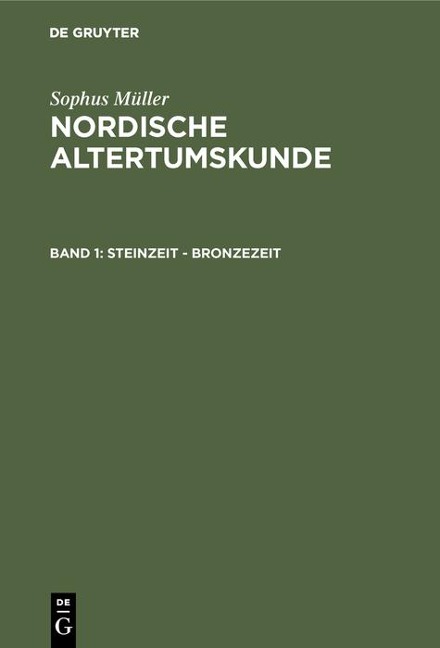 Steinzeit - Bronzezeit - Sophus Müller