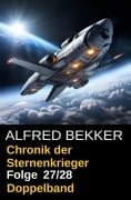 Cover-Bild zum Titel 'Chronik der Sternenkrieger Folge 27/28 Doppelband' von 'Alfred Bekker'
