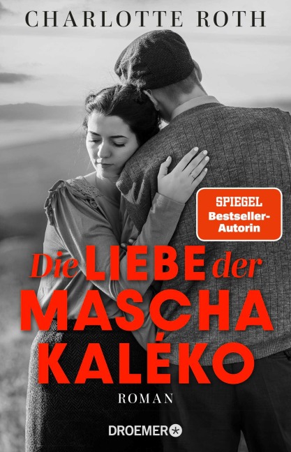 Die Liebe der Mascha Kaléko - Charlotte Roth