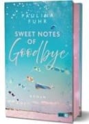 Cover-Bild zum Titel 'Sweet Notes of Goodbye' von 'Paulina Fuhr'