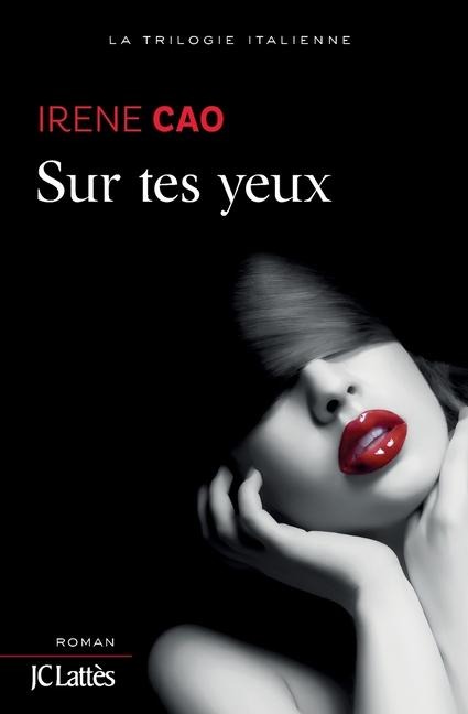 Sur tes yeux - Irene Cao