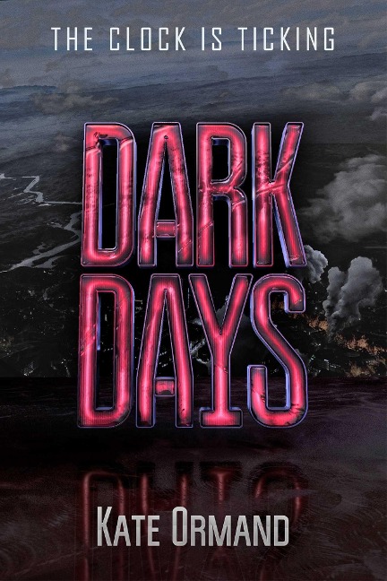 Dark Days - Kate Ormand