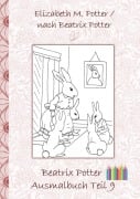 Cover-Bild zum Titel 'Beatrix Potter Ausmalbuch Teil 9 ( Peter Hase )' von 'Elizabeth M. Potter, Beatrix Potter'
