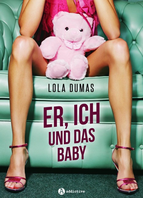 Er, ich und das Baby - Lola Dumas