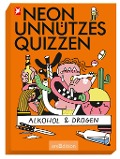 Cover-Bild zum Titel 'NEON Unnützes Quizzen: Alkohol & Drogen' von ''