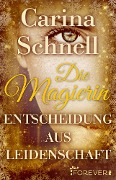 Cover-Bild zum Titel 'Die Magierin' von 'Carina Schnell'