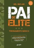 Cover-Bild zum Titel 'Pai de elite' von 'Neil Sinclair'