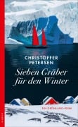 Cover-Bild zum Titel 'Sieben Gräber für den Winter' von 'Christoffer Petersen'