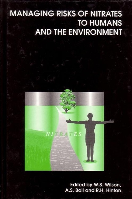 Managing Risks of Nitrates to Humans and the Environment - 