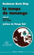 Cover-Bild zum Titel 'Le temps de Tamango' von 'Boris Boucabar Diop'
