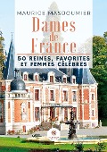 Cover-Bild zum Titel 'Dames de France' von 'Maurice Masdoumier'