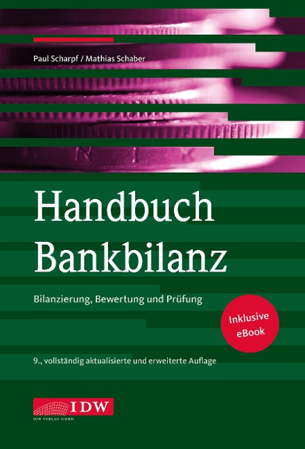 Handbuch Bankbilanz, 9. Auflage - Paul Scharpf, Mathias Schaber