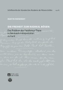 Cover-Bild zum Titel 'Die Freiheit zum radikal Bösen' von 'Martin Muransky'