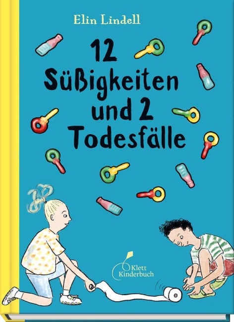 12 Süßigkeiten und 2 Todesfälle - Elin Lindell